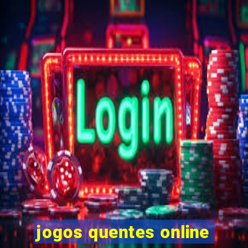 jogos quentes online